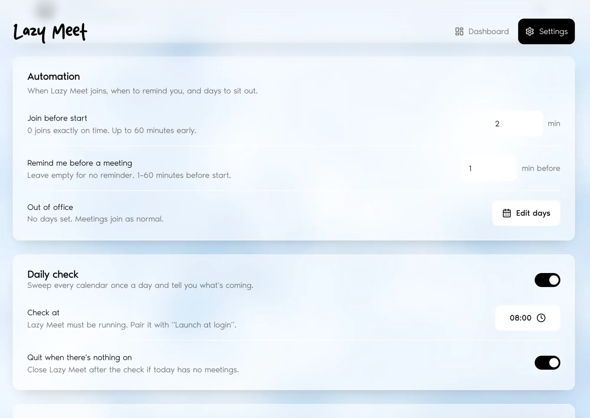 The settings screen: how many minutes early to join, when to send a reminder, which days to sit out, and a daily calendar check with a run time and a quit-when-empty toggle.